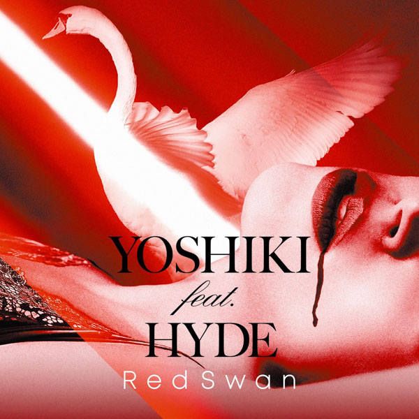 YOSHIKI feat. HYDEが歌うTVアニメ「進撃の巨人」のOPテーマ「Red Swan」が10/3に発売決定！！