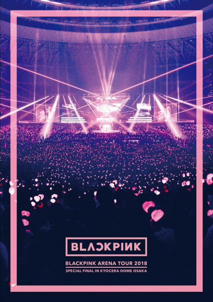 BLACKPINK、京セラドーム大阪公演"LIVE DVD & Blu-ray、ジャケット写真とトレーラー映像を公開！