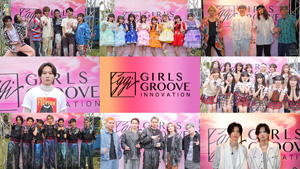 【特集】GIRLS GROOVE INNOVATION