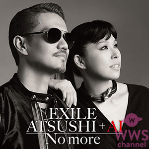 フジテレビ系ドラマ「ナオミとカナコ」の主題歌「No more」EXILE ATSUSHIとAIコメント掲載！