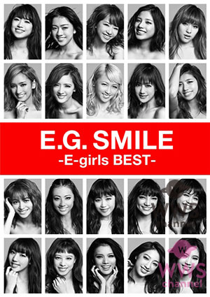 E-girls 初ベストアルバム「E.G. SMILE -E-girls BEST-」が発売２週目で再び１位に返り咲き！