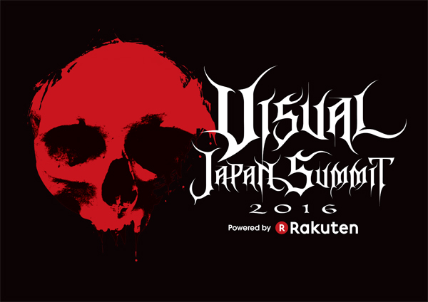 シド、MUCCなど含む6組の出演が決定！日本最大のヴィジュアル系音楽フェス 「VISUAL JAPAN SUMMIT 2016」第三弾出演アーティスト発表！