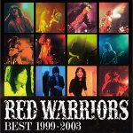レッド・ウォーリアーズ、7月12日にベストアルバムをリリース！7月15日に30周年記念ライブの開催が決定