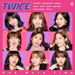 TWICEが日本初のオリジナル曲となるシングル「One More Time」を10月18日（水）リリース決定！！
