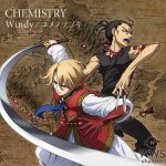 CHEMISTRYが再始動シングル『Windy/ユメノツヅキ』のジャケット公開！アニメ『将国のアルタイル』EDテーマとして今夜より放送開始！