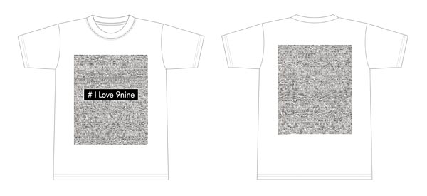 9nineファンからの愛の文字が敷き詰められた超個性的『#ILove9nineTシャツ』が完成！さらにライブ特設サイトも公開！