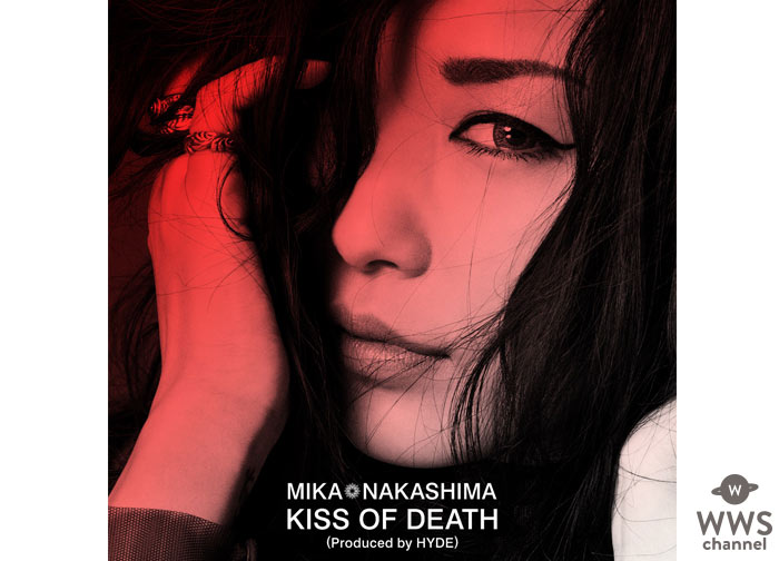 HYDEプロデュースの中島美嘉・TVアニメ「ダーリン・イン・ザ・フランキス」オープニング主題歌 「KISS OF DEATH（Produced by HYDE）」今晩初放送！「強さの中にある果敢無さ、孤独を表現」