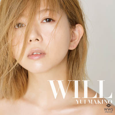 牧野由依　復帰作となるMini Album「WILL」3月21日(水・祝)発売決定！ 2018年度カレンダー＆ヴィレッジヴァンガード限定写真集（ZINE）の発売。新冠番組のスタートも！