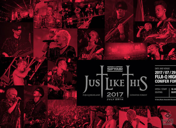 SPYAIR 土砂降りの富士急で15,000人が熱狂！ DVD『JUST LIKE THIS 2017』3月14日発売決定！