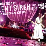 SILENT SIREN　メジャーデビュー5周年記念　日本武道館ライブ映像 ファンクラブ限定盤 ティザームービー公開！！