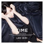 家入レオ 2018年全国ツアーの追加2公演を発表！ ニューアルバム「TIME」にチケット先行予約シリアルナンバー封入が決定！