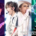L’Arc~en~Ciel 60万の応募!チケット11万枚 瞬間SOLD OUT! 結成25周年記念 東京ドーム公演 パッケージ化! ベストヒット的、初のライヴアルバム発売!