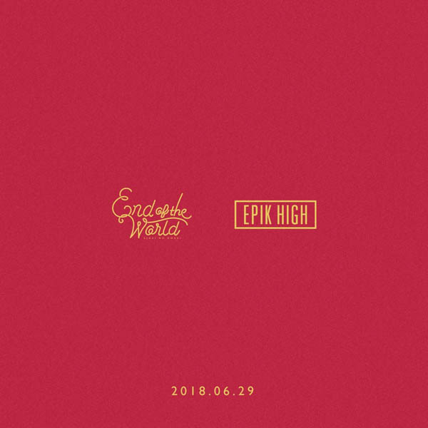 韓国のHIPHOPレジェンドEPIK HIGH、 End of the World (SEKAI NO OWARI)とのミュージックビデオを公開 ！！