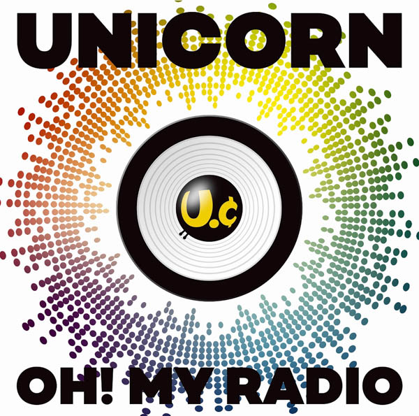 ユニコーン、万華鏡風紙ジャケットで見ごたえ満載の新曲「OH！ MY RADIO」のMusic Videoフルバージョン公開！