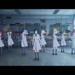 秋元康氏総合プロデュース22/7(ナナブンノニジュウニ)、『理解者』ミュージックビデオ解禁！そして『22/7 計算中 Special Event』の開催をサプライズ発表！！
