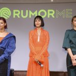 西内まりや、佐藤晴美、大屋夏南が「RUMOR ME（ルーモア・ミー）」のローンチパーティでトークショー開催！