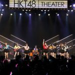 HKT48、新ユニットR24による新公演スタート！