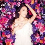 工藤静香、2019年のリリースは初の洋楽カヴァー！6月12日(水)にニューアルバム「Deep Breath」発売決定！