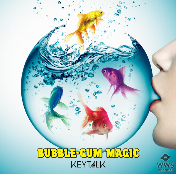 KEYTALK、ユニバーサル移籍第1弾シングル『BUBBLE-GUM MAGIC』のMVフルサイズで公開！