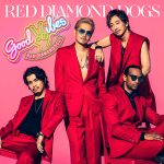 EXILE ATSUSHI率いる4人組バンド・RED DIAMOND DOGSが新曲「GOOD VIBES」のミュージックビデオを公開！