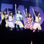 【ライブレポート】 夢みるアドレセンスが最後まで笑顔で元気いっぱいのパフォーマンス！ 6人はそれぞれの新たな道へ・・・