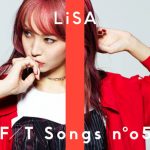 LiSA、大ヒット曲「紅蓮華」を初となるピアノアレンジで、渾身のパフォーマンス！「THE FIRST TAKE」に出演