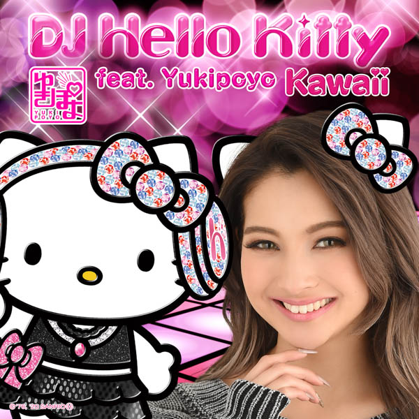 DJ Hello Kitty＆「ゆきぽよ」、世界初のオリジナルコラボ楽曲『Kawaii』を生配信で初披露！