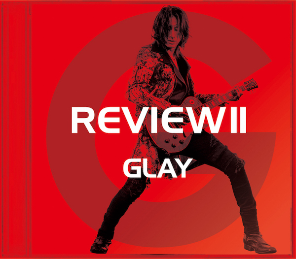 GLAY、新境地へ。新曲『Into the Wild』MV公開！ベストアルバムもリリース