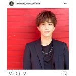 三代目JSB・岩田剛典の誕生日に祝福のメッセージ！「生まれてくれてありがとう」「これからもずっと大好き！！」
