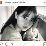 西野七瀬、モノクロで掲載された「BARFOUT!」オフショットに「美しい」「国宝級だ」と絶賛の声