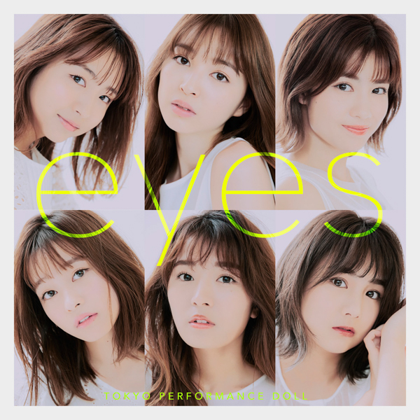 東京パフォーマンスドール、新曲『eyes』フォト&リリックビデオ公開！