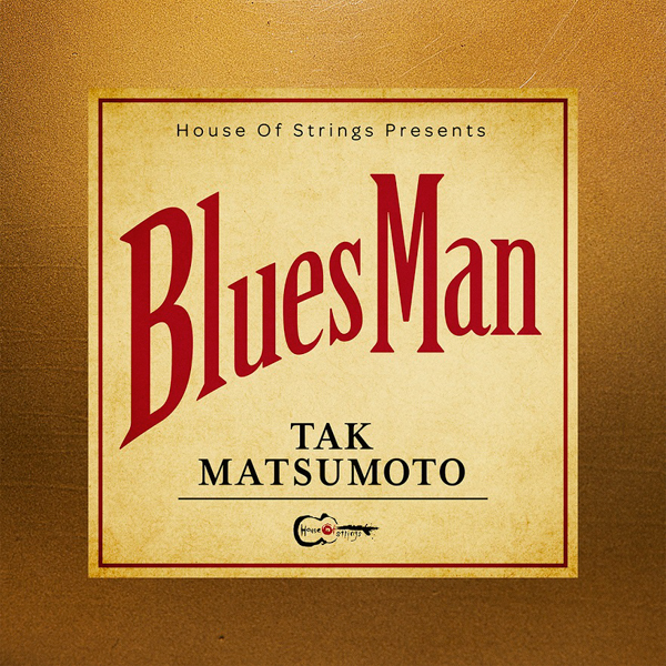 松本孝弘、約4年ぶりの新作アルバム『Bluesman』をリリース！スペシャル番組をWOWOWで放送！！