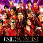 EXILE ATSUSHIが参加するラストシングル『SUNSHINE』のミュージックビデオが公開！