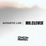 I Don’t Like Mondays.（アイドラ）、2020年の新曲のアコースティックLIVEバージョンの配信決定