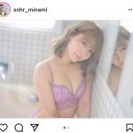 篠原みなみ、下着を脱ぎながらプク顔で「あっちむいてて」