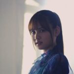 乃木坂46 寺田蘭世がセンター アンダーメンバー楽曲『マシンガンレイン』MV公開スタート