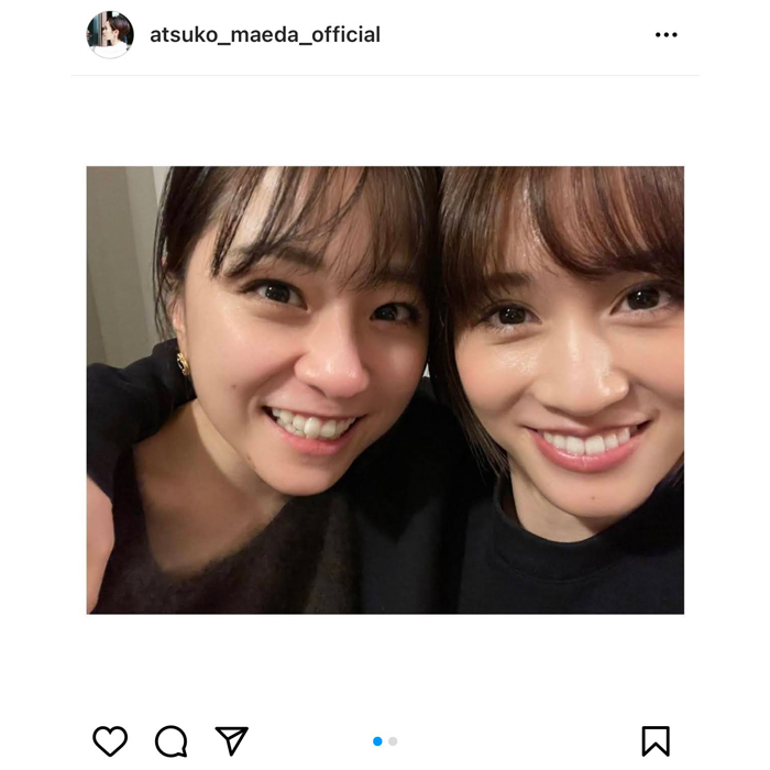 前田敦子、島田晴香、元AKB48で2ショット！懐かしい組み合わせにファン歓喜。「泣いちゃう」