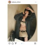 藤井夏恋がアブナイ連続投稿！？途中からのMAX露出に「セクシーすぎる」「攻めててかっこいい」とファン大興奮！