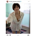 奥山かずさ、シースルーの彼シャツ姿で健康美バスト披露