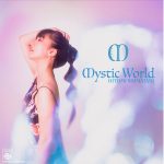 島谷ひとみ、初の書き下ろし楽曲『Mystic World』のリリースが決定