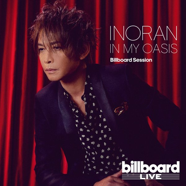 INORAN、ニュー・アルバム『IN MY OASIS Billboard Session』のティザー映像公開
