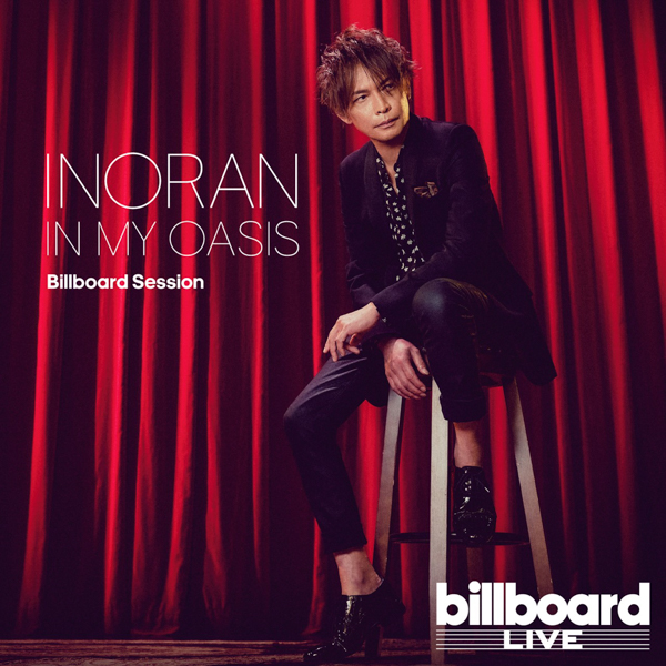 INORAN、ニュー・アルバム『IN MY OASIS Billboard Session』のティザー映像公開