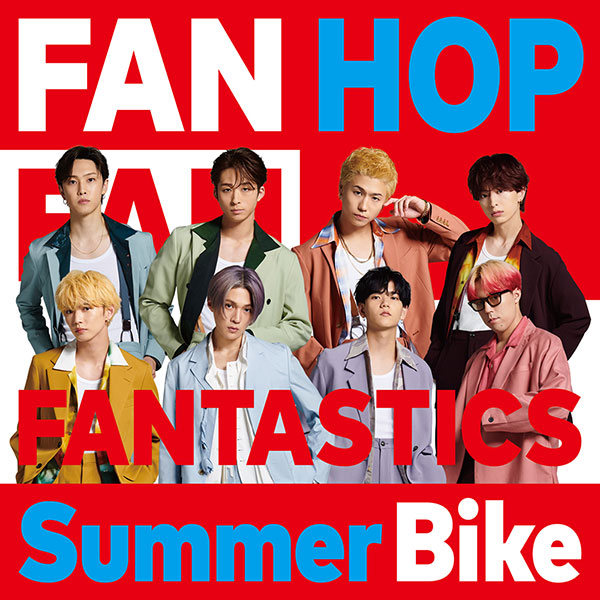 FANTASTICS、シングル 「Summer Bike」 の新ビジュアルを公開