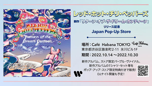 Red Hot Chili Peppers、新アルバムのリリース記念としてCafé Habana TOKYOにて期間限定ポップ・アップ・ストアを開催