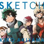 秋山黄色、ヒロアカEDテーマ「SKETCH」アニメ描き下ろしイラストJK写通常盤JK写とまとめ配信日が解禁