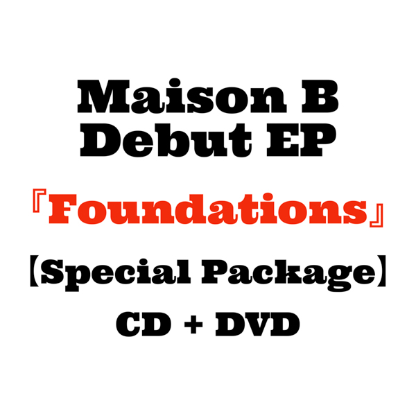 ボーイズグループ・Maison B、デビューEP『Foundations』を2023年2月にリリース！3月にはリリースパーティーも開催