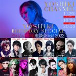YOSHIK、誕生日にHEATH(X JAPAN)、RYUICHI（LUNA SEA）、HISASHI（GLAY）らが出演するヴィジュアル系座談会を開催