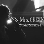 Mrs. GREEN APPLE、バンド結成10周年プロジェクトとして『Studio Session Live』をYouTubeプレミア公開
