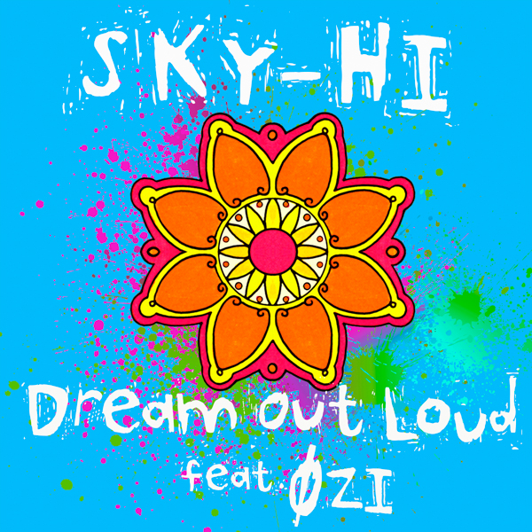 SKY-HI、新曲『Dream Out Loud feat. ØZI』MVがプレミア公開決定！ティーザー映像先行公開