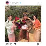 【どうする岡崎】岡崎体育、瀬名・有村架純＆亀姫・當真あみとの豪華すぎる3ショット大公開！「絵面がすごい」「こんな美女に囲まれたら緊張しそう！」の声も